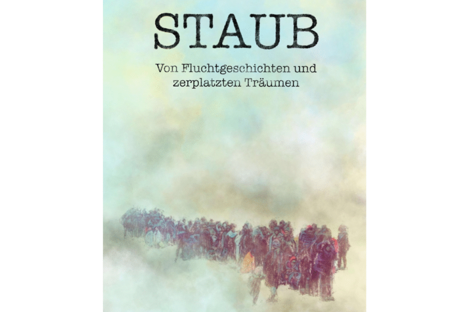 Buchcover der Publikation mit dem Titel "Staub - Von Fluchtgeschichten und zerplatzten Träumen". Darauf zu sehen ist eine Zeichnung von einer Menschenkolonne Geflüchteter.